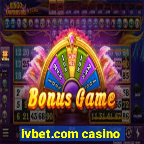 ivbet.com casino